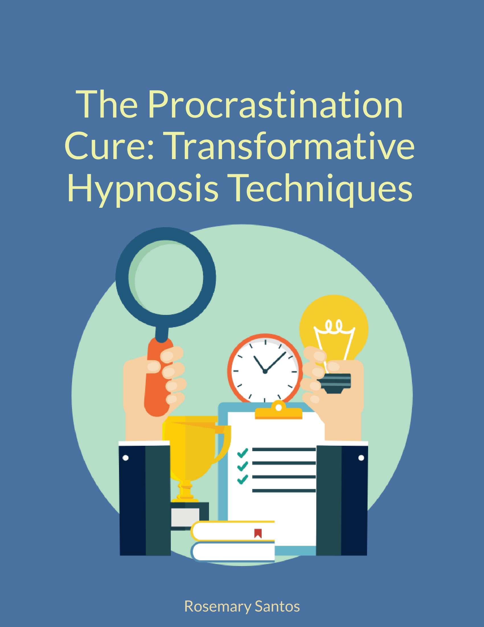 The Procrastination Cure